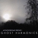 Ghost Harmonics - Monochrome Drone I