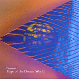Diatonis - Edge Of The Dreamworld