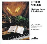 Seiler Peter - Christmas Songs & Traditionals