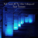Emmens Gert - Dark Secrets Of The Urban Underground