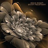 Roach Steve - Bloom Ascension