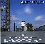 Alerick Project - One Way