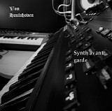 Von Haulshoven - Synth avant garde