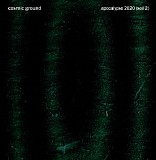 Cosmic Ground - Apocalypse 2020 (Soil 2)
