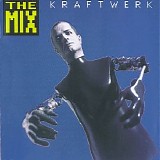 Kraftwerk - The Mix [German Edition]