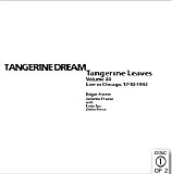 Tangerine Dream - Tangerine Leaves Vol.44