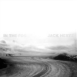 Hertz Jack - In The Fog