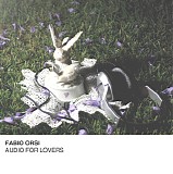 Orsi Fabio - Audio For Lovers [Disc1]