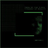 Froese Jerome & Tangerine Dream - Turn Of The Tides / Tyranny Of Beauty - Edition J