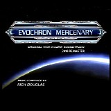 Douglas Rich - Evochron Mercenary Soundtrack (2018 Remaster)