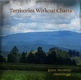 MunÃ¡rriz Jaime & Sogge Glenn - Territories Without Charts
