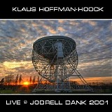 Cosmic Hoffmann - Live @ Jodrell Bank 2001