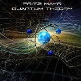 Mayr Fritz - Quantum Theory