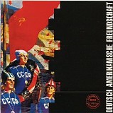 Deutsch Amerikanische Freundschaft - Die Kleinen Und Die BÃ¶sen