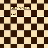 Gottsching Manuel - E2-E4 25Th Anniversary Edition