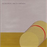Tietchens Asmus - Geboren, Um Zu Dienen