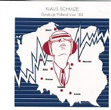 Schulze Klaus - Dziekuje Poland Live '83 - 2CD (Deluxe)