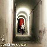 Mac Of Bionight - L'aqua Che La Cress Single