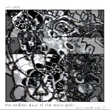 Vir Unis - The Endless Days Of The Mono Gods Early Works Volume Three