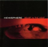 Hemisphere - Beast in The Heat