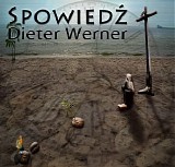 Werner Dieter - Confession
