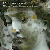 Rayment Colin - Mortal Angels Descend In Erebos