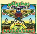 Mythos - Superkraut - Live At Slagge's Hotel 1976