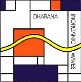 Dharana - Inorganic Waves