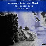 Black Ivan - Movement Into The Black