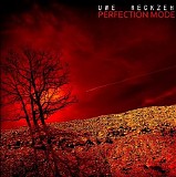 Reckzeh Uwe - Perfection Mode