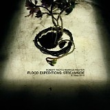 Rich Robert & Reuter Markus - Flood Expeditions: Streamside, 17 May 2018