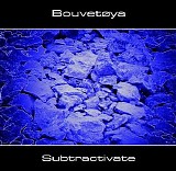 Bouvetoya - Subtractivate