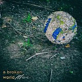 Mac Of Bionight - A Broken World