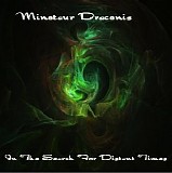 Minotaur Draconis - In The Search For Distant Times
