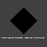 Van Der Wouden RenÃ© - Suite De Concrete