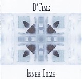 D*Time - Inner Dome