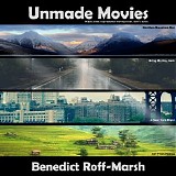 Roff-Marsh Benedict - Unmade Movies