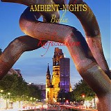 Various artists - Ambient Nights - [Berlin] - KurfÃ¼rstendamm