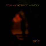 The Ambient Visitor - One