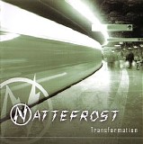 Nattefrost - Transformation