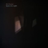 Baxter Bill - Space & Light