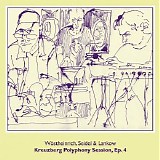 Wostheinrich Bernhard - Kreuzberg Polyphony Session, Ep. 4