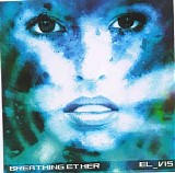 El Vis - Breathing Ether