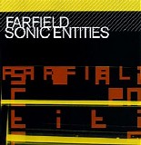 Farfield - Sonic Entities
