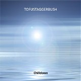 Tofustaggerbush - Chilldown