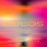 Volca Anthony - Eolos