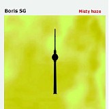 Boris SG - Misty haze