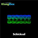 Klangdex - Schicksal