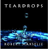 Marselje Robert - Teardrops