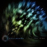 CsillagkÃ¶d - All The Time